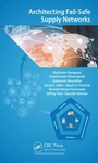 Cover: Architecting Fail-Safe Supply Networks - CRC Press
