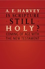 Cover: Is Scripture Still Holy? - Eerdmans