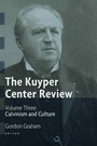 Cover: Kuyper Center Review, Vol 3 - Eerdmans