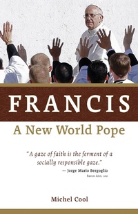 Abbildung von: Francis, a New World Pope - Eerdmans