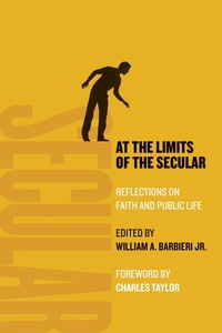 Enlarge image Cover: At the Limits of the Secular - Eerdmans