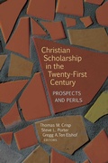 Cover: Christian Scholarship in the Twenty-First Century - Eerdmans