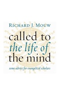 Cover: Called to the Life of the Mind - Eerdmans