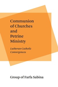 Abbildung von: Communion of Churches and Petrine Ministry - Eerdmans