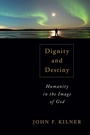 Cover: Dignity and Destiny - Eerdmans