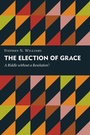 Cover: Election of Grace - Eerdmans