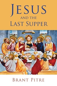 Enlarge image Cover: Jesus and the Last Supper - Eerdmans