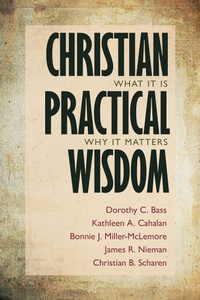 Enlarge image Cover: Christian Practical Wisdom - Eerdmans