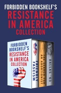Cover: Forbidden Bookshelf's Resistance in America Collection - Open Road Media