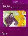Cover: EMPower Math, Split It Up: More Fractions, Decimals, and Percents, Student Edition - McGraw-Hill Professional
