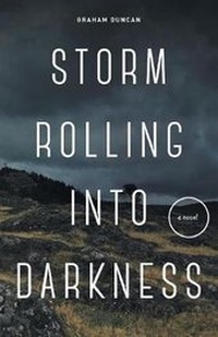Enlarge image Cover: Storm Rolling Into Darkness - FriesenPress