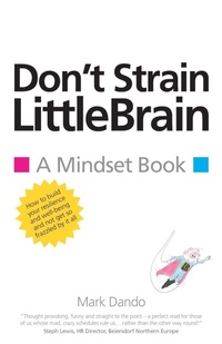 Enlarge image Cover: Don't Strain Littlebrain - SilverWood Books Ltd