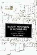 Cover: Religion and Society in Kent, 1640-1914 - Boydell Press