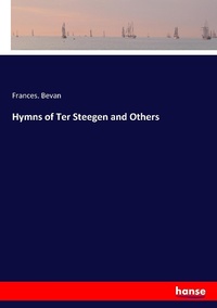 Enlarge image Cover: Hymns of Ter Steegen and Others - Hansebooks
