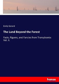 Abbildung von: The Land Beyond the Forest - Hansebooks