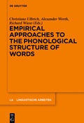 Cover: Empirical Approaches to the Phonological Structure of Words - De Gruyter