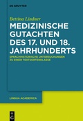 Cover: Medizinische Gutachten des 17. und 18. Jahrhunderts - De Gruyter