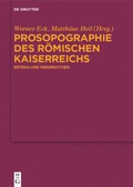 Cover: Prosopographie des R&ouml;mischen Kaiserreichs - De Gruyter