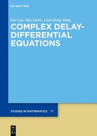 Enlarge image Cover: Complex Delay-Differential Equations - De Gruyter