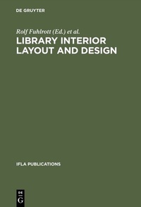 Abbildung von: Library interior layout and design - De Gruyter Saur
