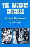 Cover: The Hackney Crucible - Vallentine Mitchell & Co Ltd