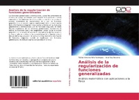 Abbildung von: Análisis de la regularización de funciones generalizadas - Editorial Académica Española