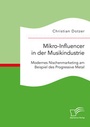 Bild: Mikro-Influencer in der Musikindustrie. Modernes Nischenmarketing am Beispiel des Progressive Metal - Diplomica Verlag