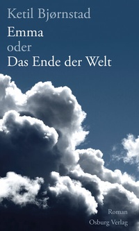 Abbildung von: Emma oder Das Ende der Welt - Osburg Verlag