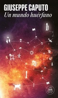 Cover: Un mundo hu&eacute;rfano - LITERATURA RANDOM HOUSE