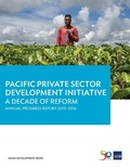 Cover: Pacific Private Sector Development Initiative - Asian Development Bank