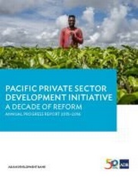 Enlarge image Cover: Pacific Private Sector Development Initiative - Asian Development Bank
