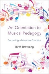 Abbildung von: An Orientation to Musical Pedagogy - OUP eBook