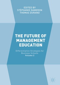 Enlarge image Cover: The Future of Management Education - Palgrave Macmillan
