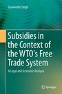 Cover: Subsidies in the Context of the WTO's Free Trade System - Springer