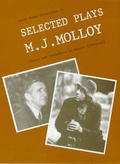 Cover: Selected Plays of M.J.Molloy - Colin Smythe Ltd