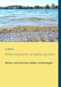 Abbildung von: Meteorologische Langzeitprognosen - BoD - Books on Demand
