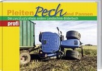 Enlarge image Cover: Pleiten, Pech und Pannen 6 - Landwirtschaftsverlag