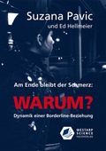 Cover: Am Ende bleibt der Schmerz und die Frage WARUM? - Westarp