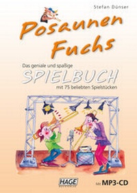 Abbildung von: Posaunen Fuchs Spielbuch (mit MP3-CD) - Hage Musikverlag