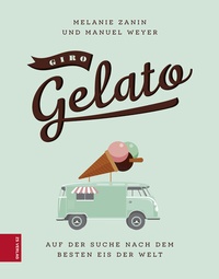 Abbildung von: Giro Gelato - ZS Verlag