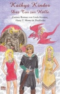Cover: Kathys Kinder - Das Tor zur H&ouml;lle - FiFa Fiction & Fantasy