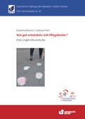 Cover: Wie gut entwickeln sich Pflegekinder - universi - Universit&auml;tsverlag Siegen