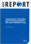 Cover: "America first": Die Au&szlig;en- und Sicherheitspolitik der USA unter Pr&auml;sident Trump - PRIF - Leibniz-Institut f&uuml;r Friedens- und Konfliktforschung