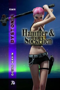 Enlarge image Cover: Hammer & Söckchen - Arunya-Verlag