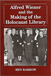 Enlarge image Cover: Alfred Wiener and the Making of the Holocaust Library - Vallentine Mitchell & Co Ltd