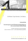 Cover: Evaluation Verwaltungsvorschrift &Ouml;ffentlichkeitsbeteiligung des Landes Baden-W&uuml;rttemberg - Deutsches Forschungsinstitut f&uuml;r &ouml;ffentliche Verwaltung Speyer