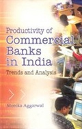 Cover: Productivity of Commercial Banks In India - Gyan Publishing House