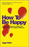 Cover: How To Be Happy - Capstone