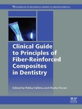 Cover: Clinical Guide to Principles of Fiber-Reinforced Composites in Dentistry - Woodhead Publishing