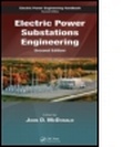 Cover: Electric Power Substations Engineering, Second Edition - CRC Press